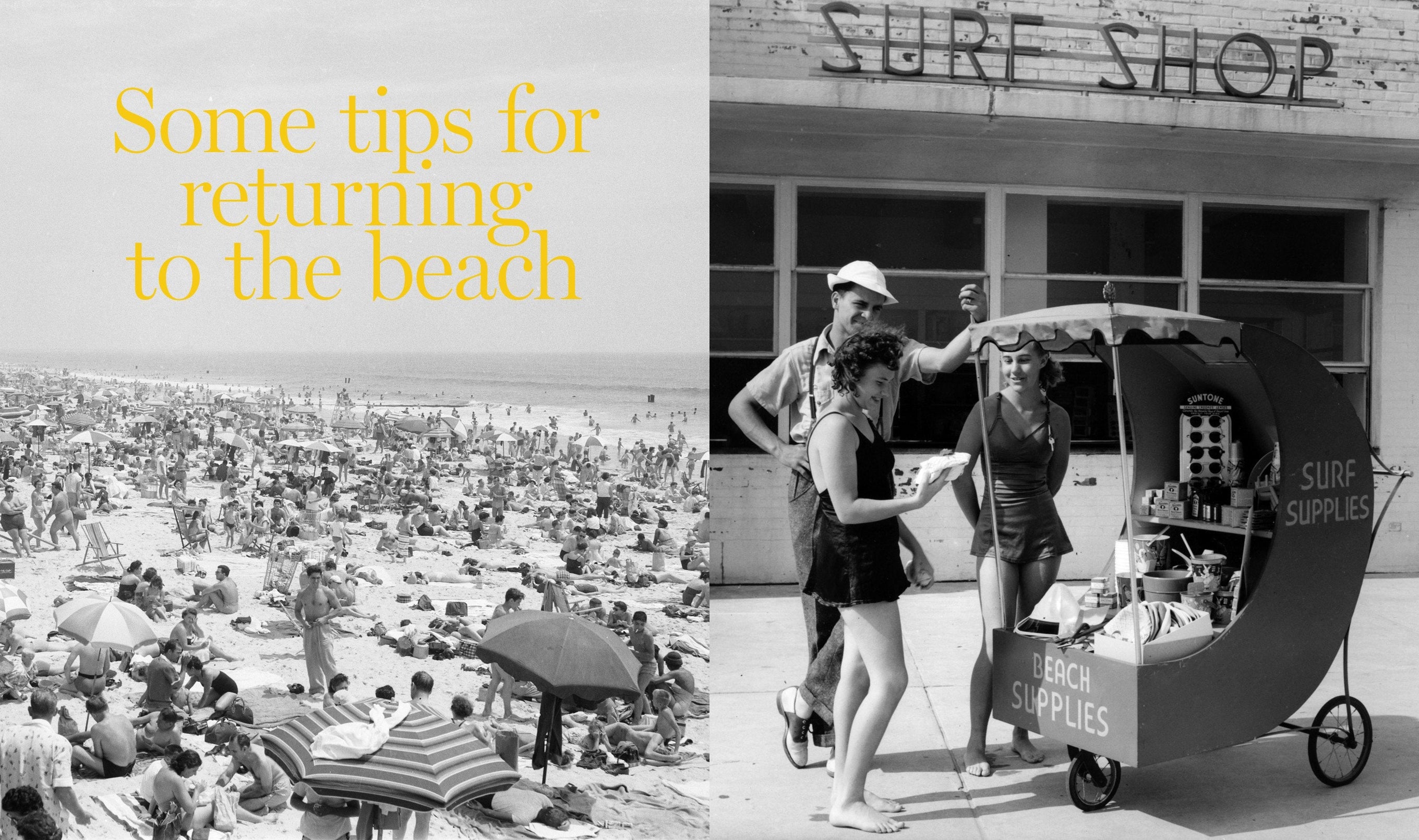 Some Tips for Returning to the Beach